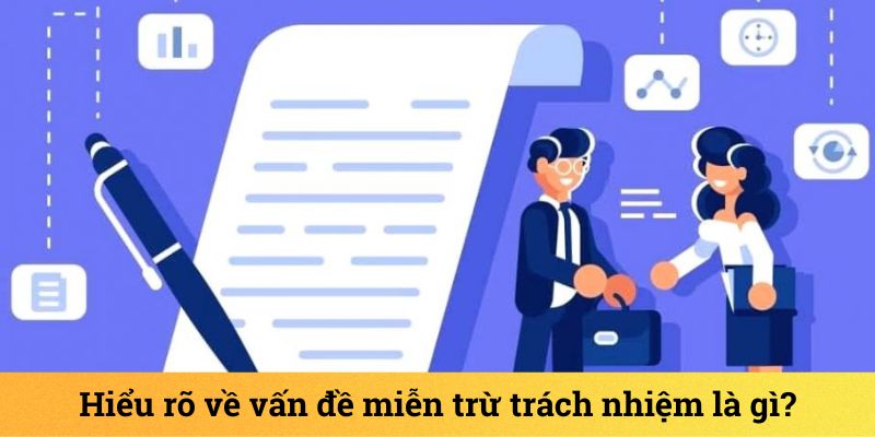 Khái niệm về miễn trách nhiệm tại sân chơi cá cược trực tuyến